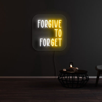 Forgive To Forget Led Neon Sign - Shineneon