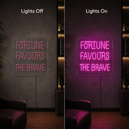 Fortune Favours The Brave LED Neon Sign main product image