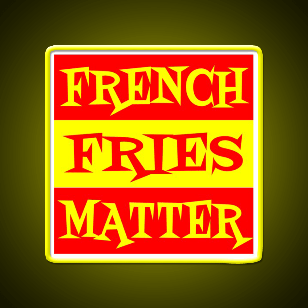 French Fries Matter Fast Food Led Neon Sign For Burger Place Rgb Color - Shineneon