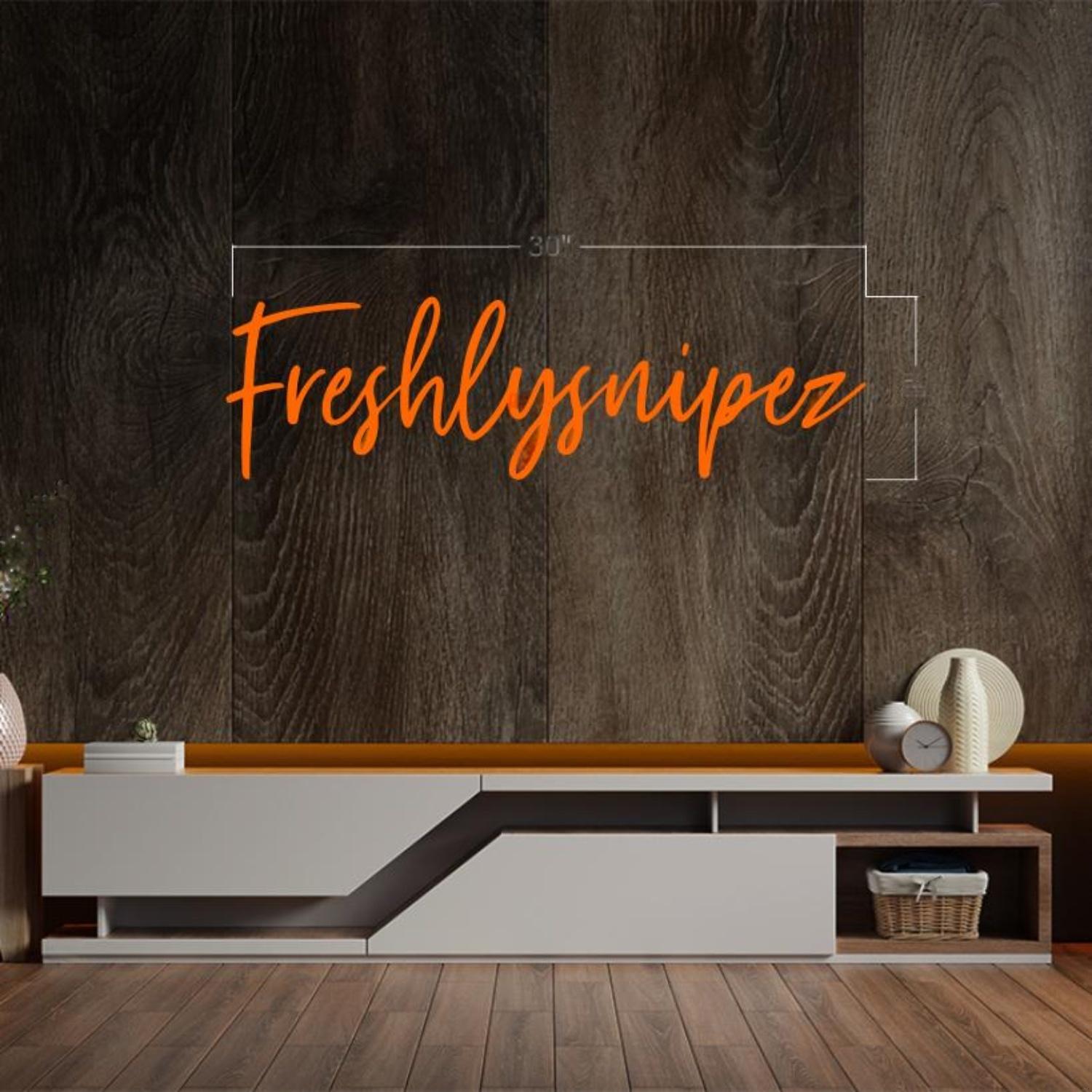 Freshlysnipez Warm-Toned Text Led Neon Sign For Home Studio Decor | Shineneon