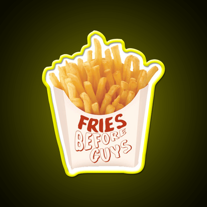 Fries Before Guys Fast Food Led Neon Sign For Burger Place Open Food Sign Rgb Color - Shineneon