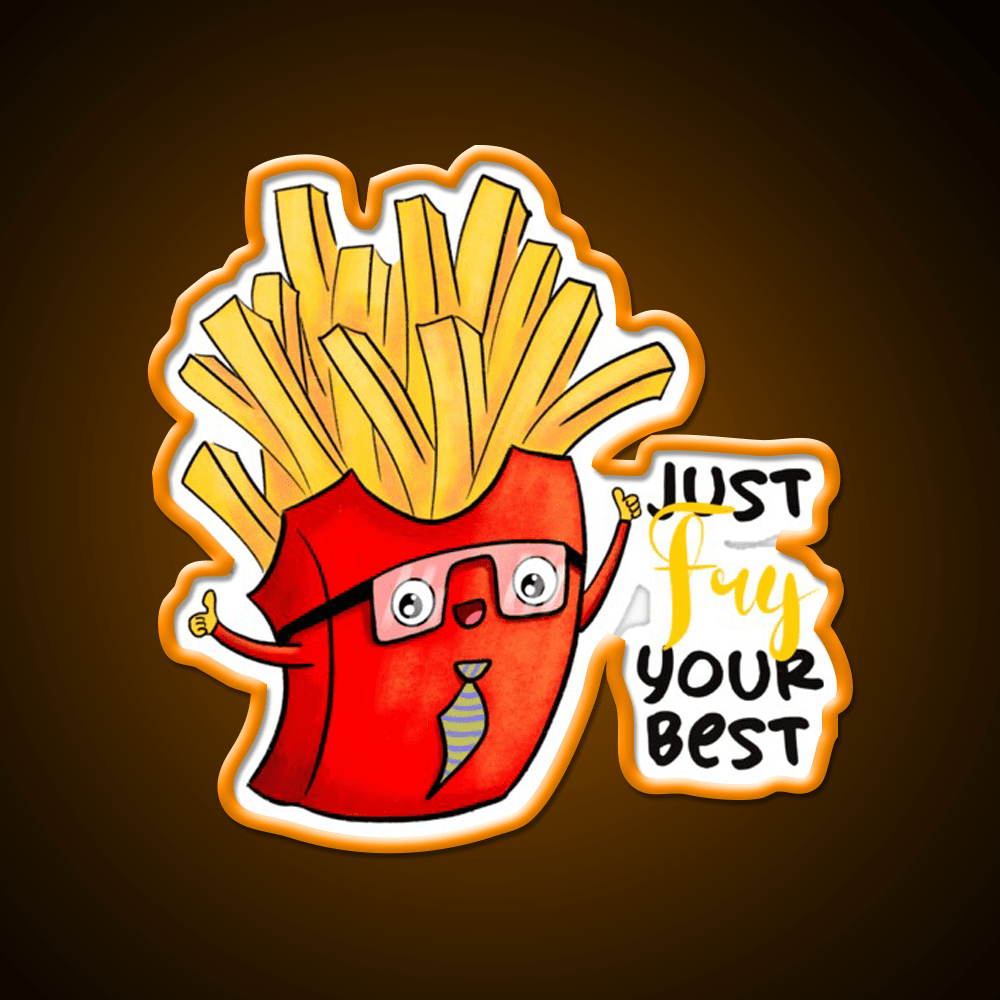 Fry Your Best Fast Food Led Neon Sign For Burger Place Rgb Color - Shineneon