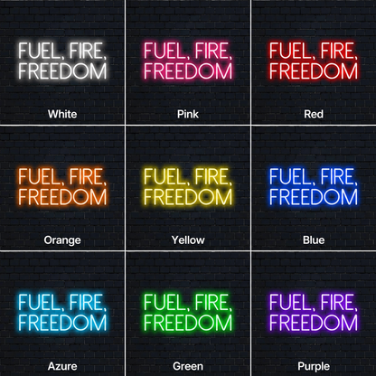 Fuel Fire And Freedom Wall Decor LED Neon Sign - 05 Color Grid