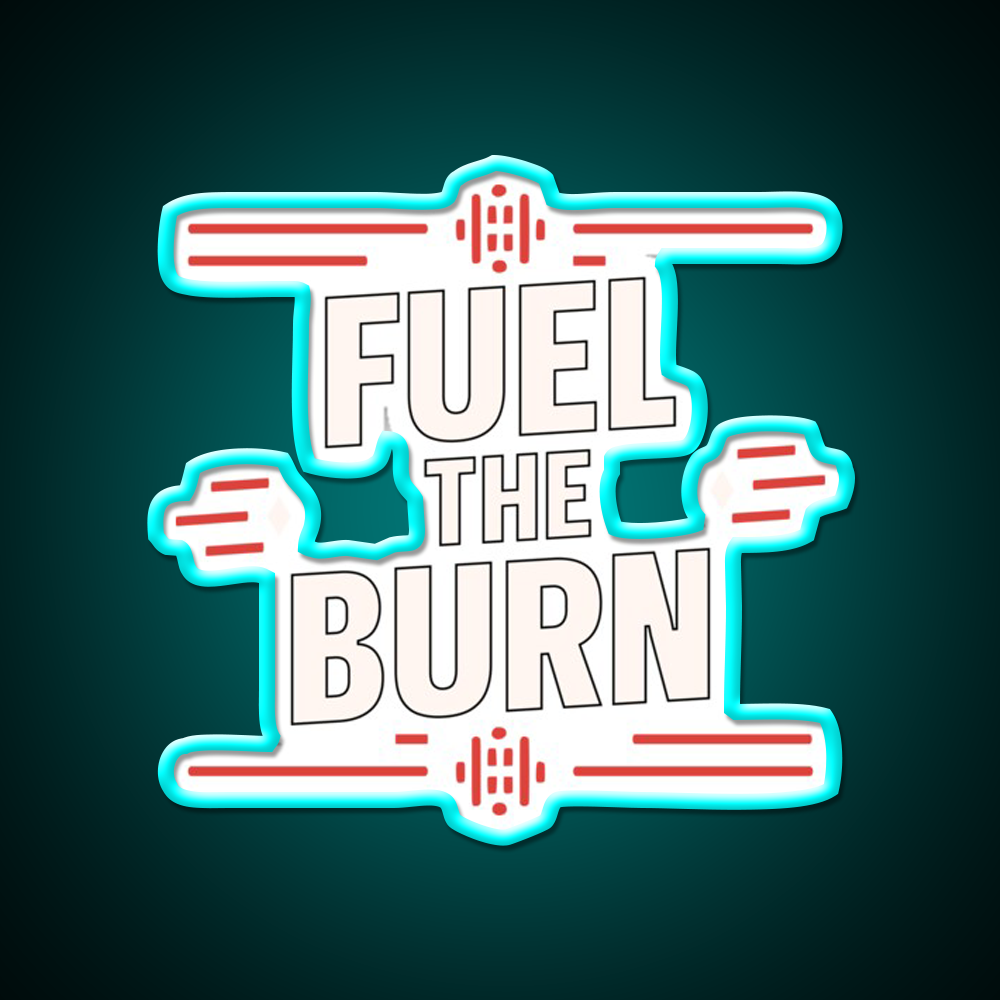 Fuel The Burn C Power Through Every Rep Gym Fitness Led Neon Sign Rgb Color