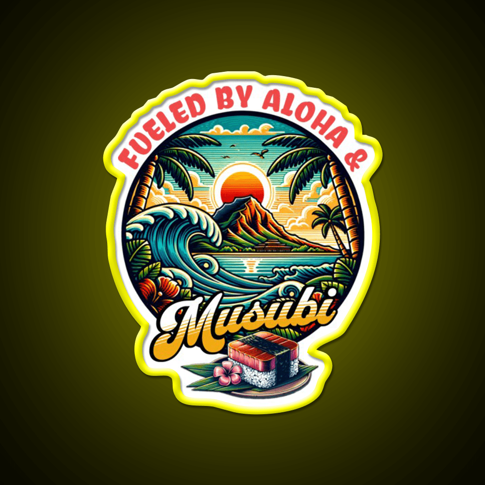 Fueled By Aloha Musubi Tropical Food Snack Food Led Neon Sign Rgb Color - Shineneon