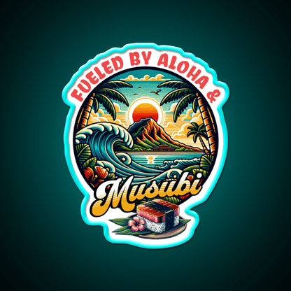 Fueled By Aloha Musubi Tropical Food Snack Food Led Neon Sign Rgb Color - Shineneon