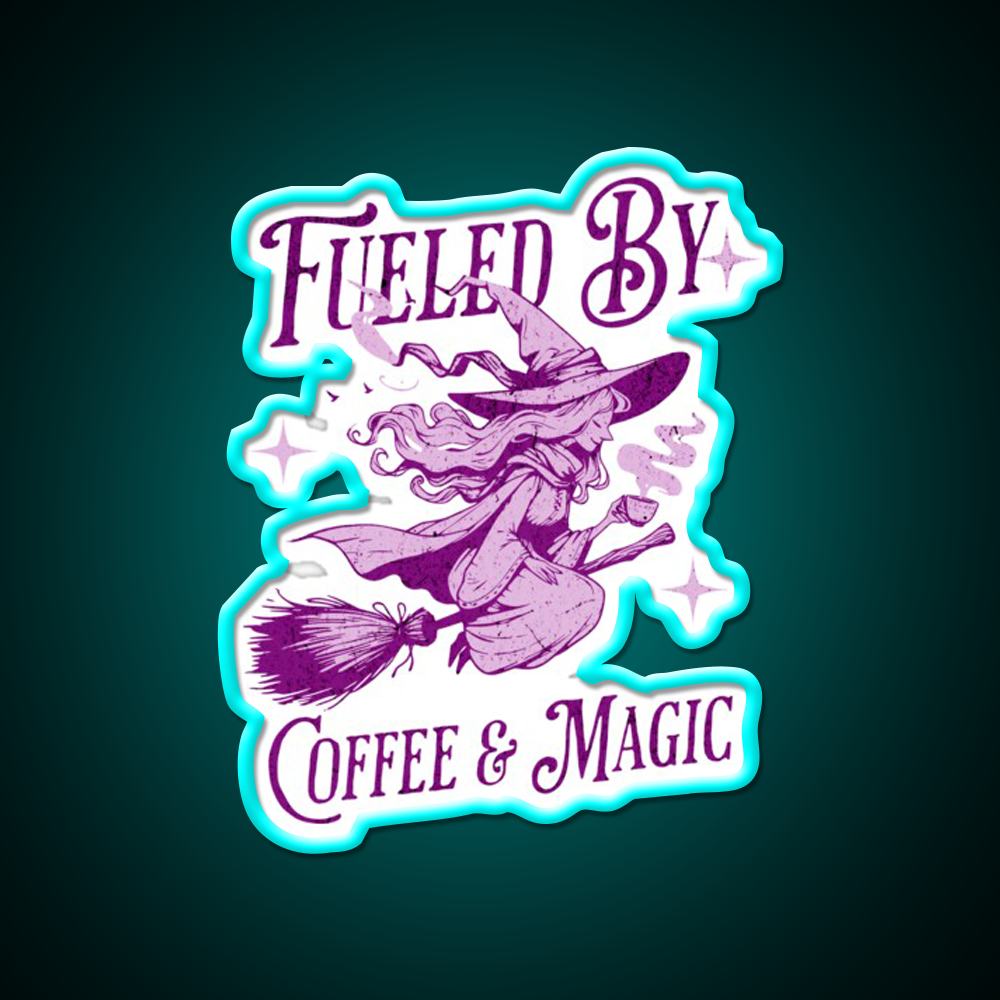 Fueled By Coffee And Magic Cafe Led Neon Sign Espresso Bar Art Rgb Color