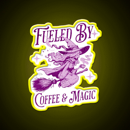 Fueled By Coffee And Magic Cafe Led Neon Sign Espresso Bar Art Rgb Color
