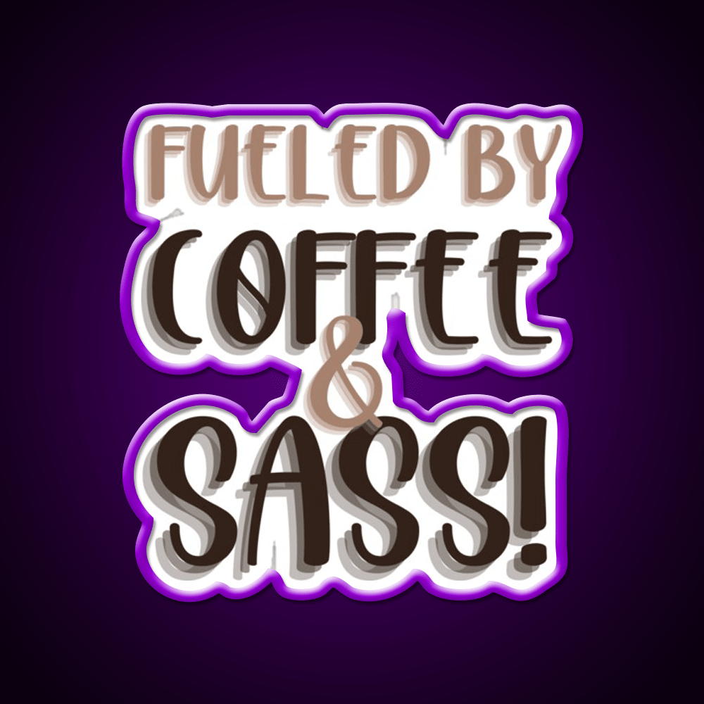 Fueled By Coffee And Sass Stacked Cafe Led Neon Sign Espresso Bar Art Rgb Color - Shineneon
