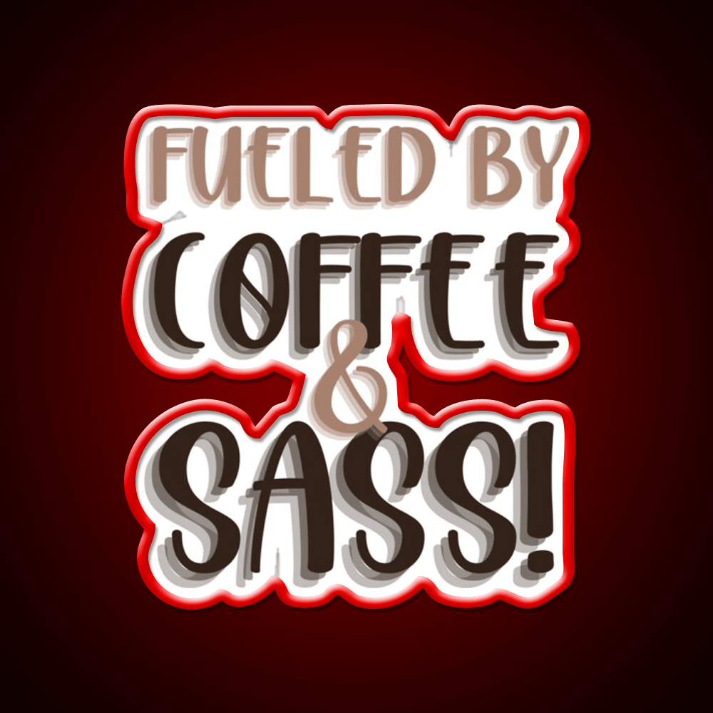 Fueled By Coffee And Sass Stacked Cafe Led Neon Sign Espresso Bar Art Rgb Color - Shineneon
