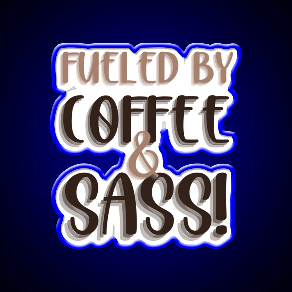 Fueled By Coffee And Sass Stacked Cafe Led Neon Sign Espresso Bar Art Rgb Color - Shineneon