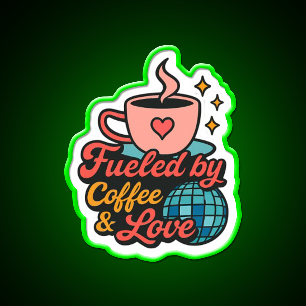 Fueled By Coffee Love Cafe Led Neon Sign Espresso Bar Art Rgb Color
