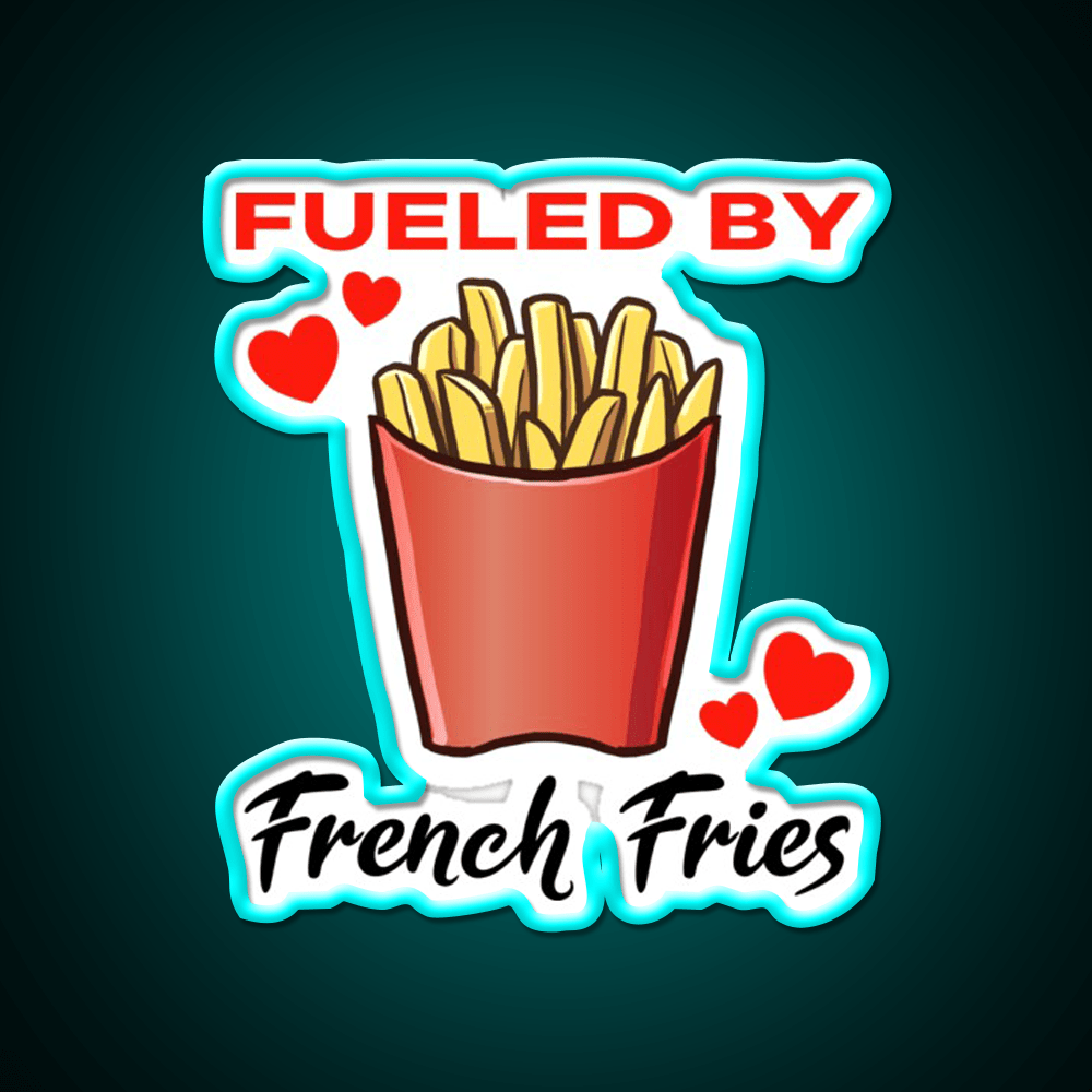 Fueled By French Fries Fast Food Led Neon Sign For Burger Place Rgb Color - Shineneon