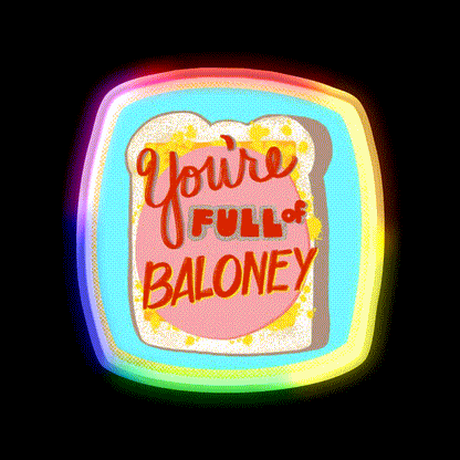 Full Of Baloney Snack Food Led Neon Sign Rgb Color - LED neon sign close-up detail