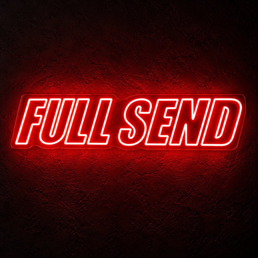 Full Send Red LED Neon Sign - Shineneon