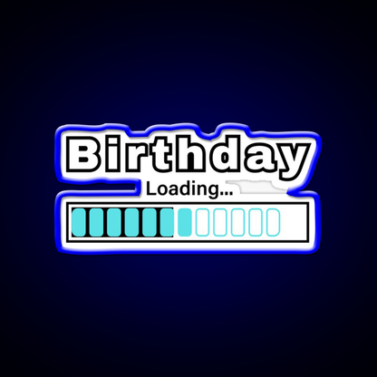 Fun Birthday Loading Bar Design Man Cave Bar Led Neon Sign Rgb Color - LED neon sign view 5