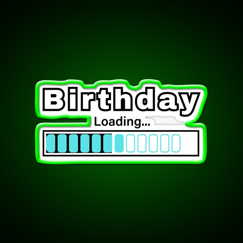 Fun Birthday Loading Bar Design Man Cave Bar Led Neon Sign Rgb Color - LED neon sign view 8