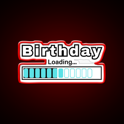 Fun Birthday Loading Bar Design Man Cave Bar Led Neon Sign Rgb Color - LED neon sign view 10