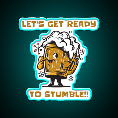 Fun Lets Get Ready To Stumble Beer Design Beer Bar Decor Led Neon Sign Rgb Color - Size and dimension reference