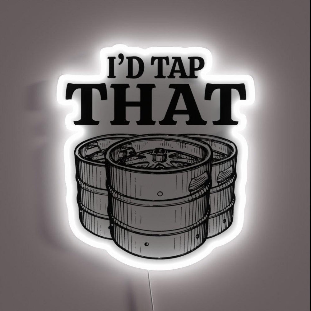 Funny Beer Keg Gifts I D Tap That Beer Keg Rgb Led Neon Sign - Shineneon