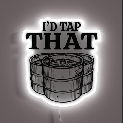 Funny Beer Keg Gifts I D Tap That Beer Keg Rgb Led Neon Sign - Shineneon