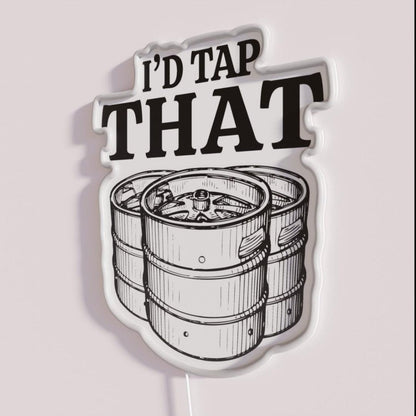 Funny Beer Keg Gifts I D Tap That Beer Keg Rgb Led Neon Sign - Shineneon