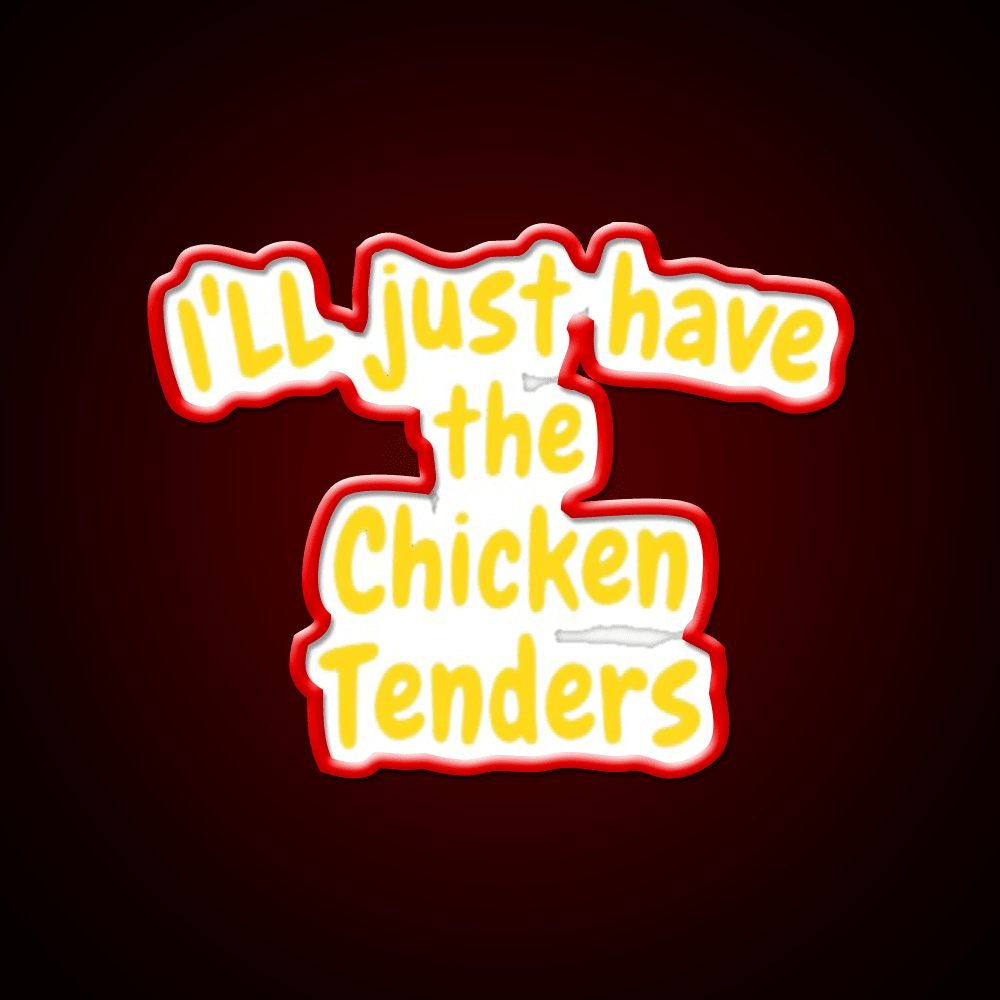 Funny Chicken Tenders Foodie Fast Food Led Neon Sign For Burger Place Rgb Color - Shineneon