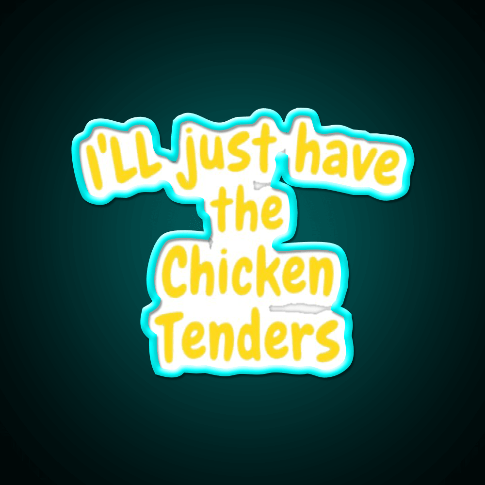 Funny Chicken Tenders Foodie Fast Food Led Neon Sign For Burger Place Rgb Color - Shineneon