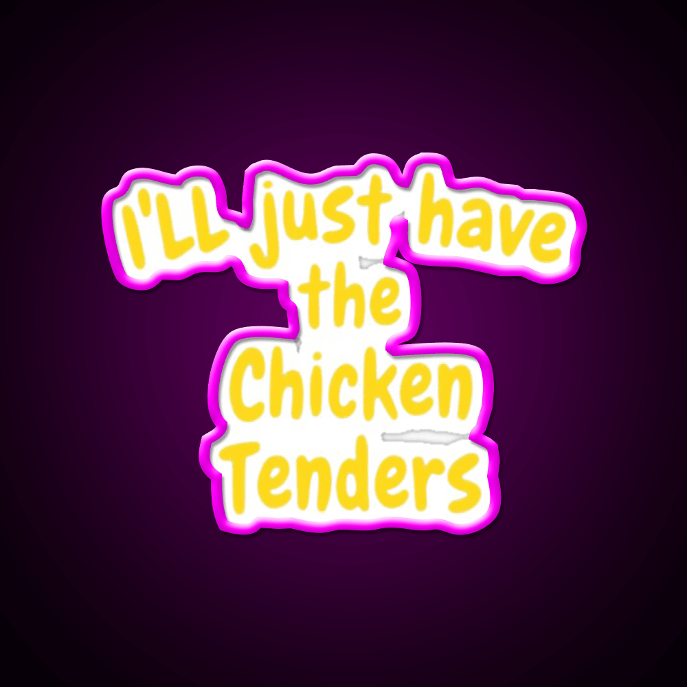 Funny Chicken Tenders Foodie Fast Food Led Neon Sign For Burger Place Rgb Color - Shineneon