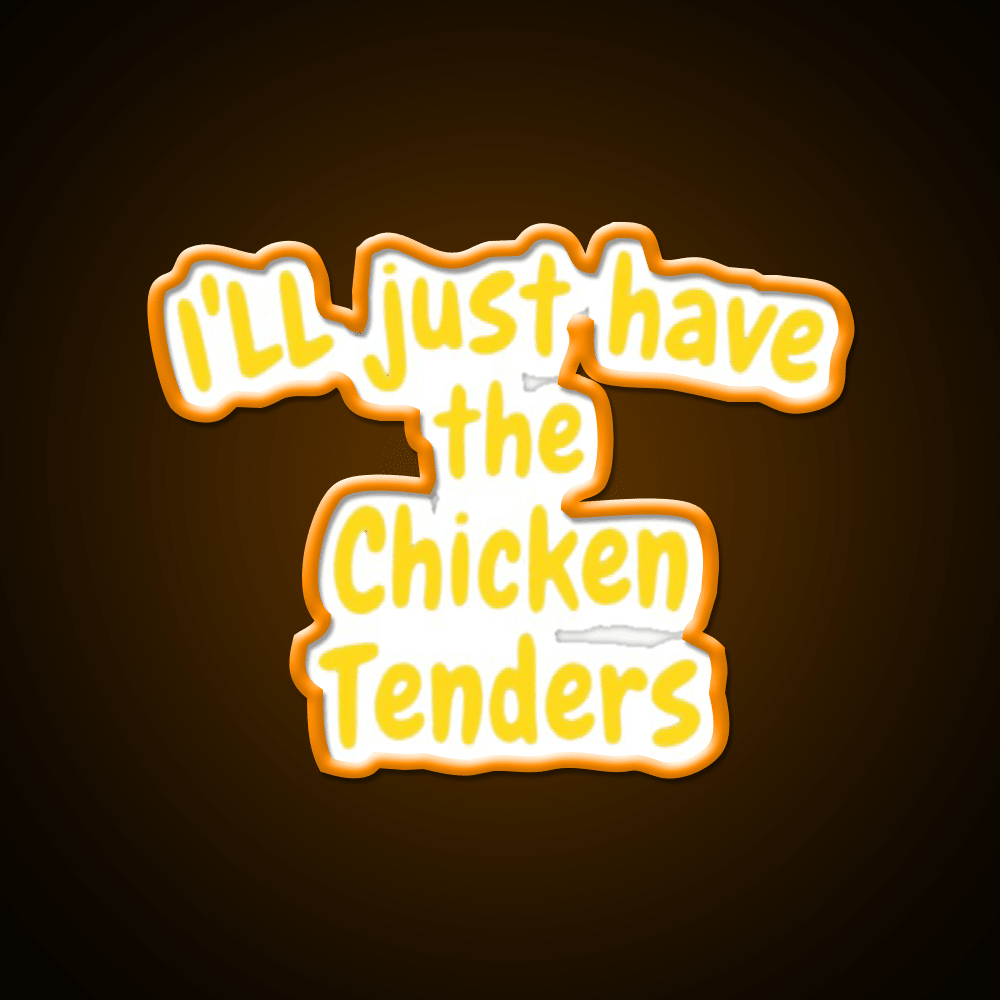 Funny Chicken Tenders Foodie Fast Food Led Neon Sign For Burger Place Rgb Color - Shineneon