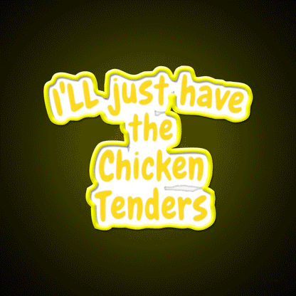 Funny Chicken Tenders Foodie Fast Food Led Neon Sign For Burger Place Rgb Color - Custom LED neon sign front view