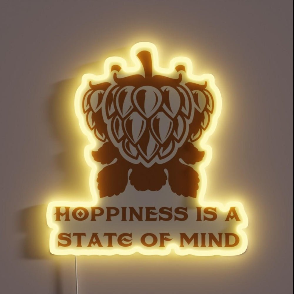 Funny Craft Beer Hoppiness Is A State Of Mind Rgb Led Neon Sign - Shineneon