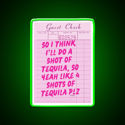 Funny Drinking Quote One More Shot Of Tequila Party Drink Tequila Led Neon Sign Rgb Color - Shineneon