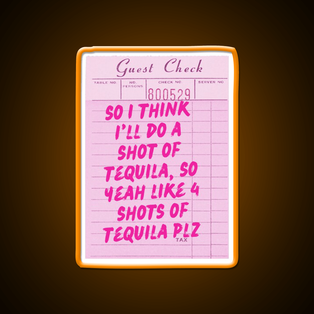 Funny Drinking Quote One More Shot Of Tequila Party Drink Tequila Led Neon Sign Rgb Color - Shineneon