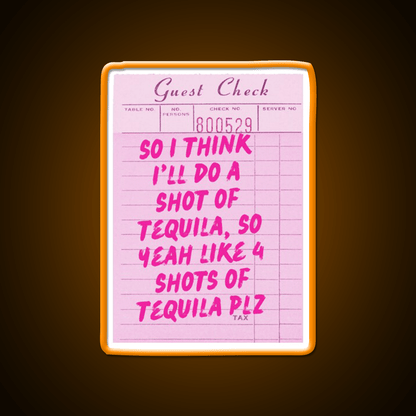 Funny Drinking Quote One More Shot Of Tequila Party Drink Tequila Led Neon Sign Rgb Color - Shineneon