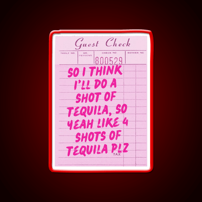 Funny Drinking Quote One More Shot Of Tequila Party Drink Tequila Led Neon Sign Rgb Color - Shineneon