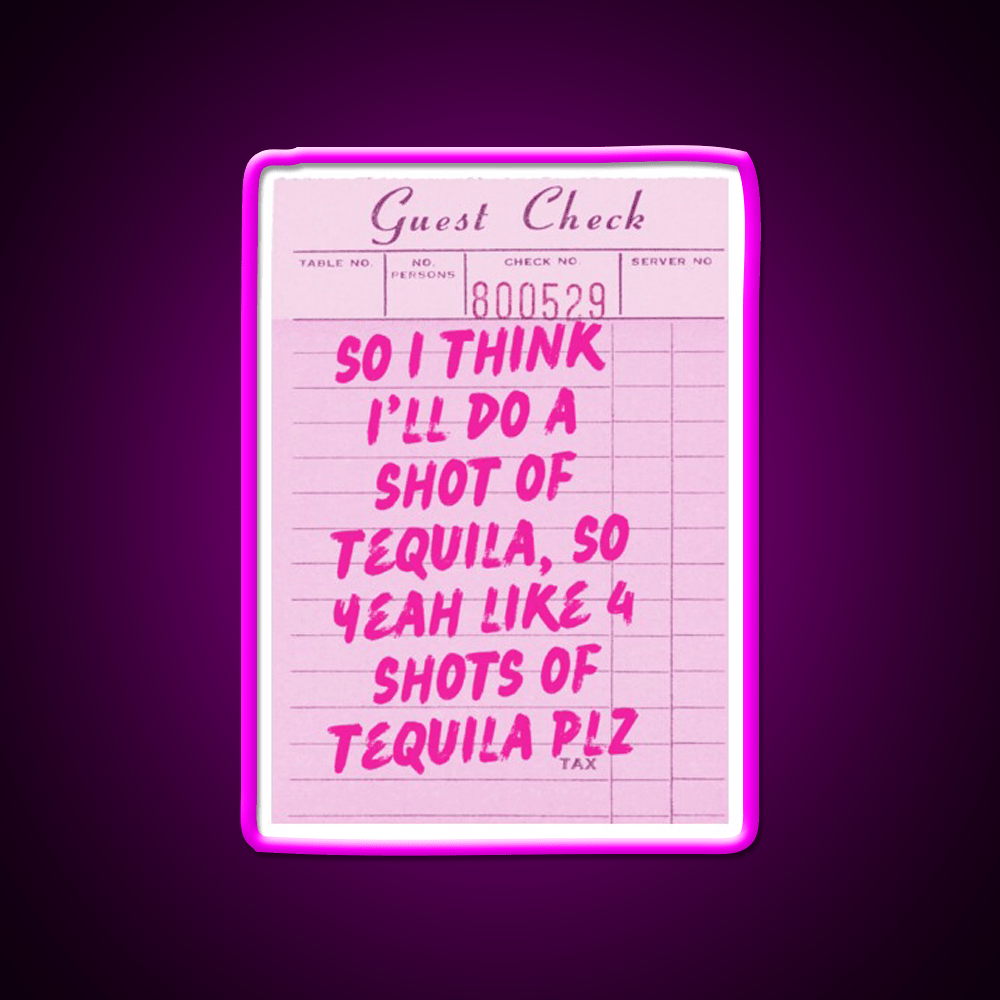 Funny Drinking Quote One More Shot Of Tequila Party Drink Tequila Led Neon Sign Rgb Color - Shineneon