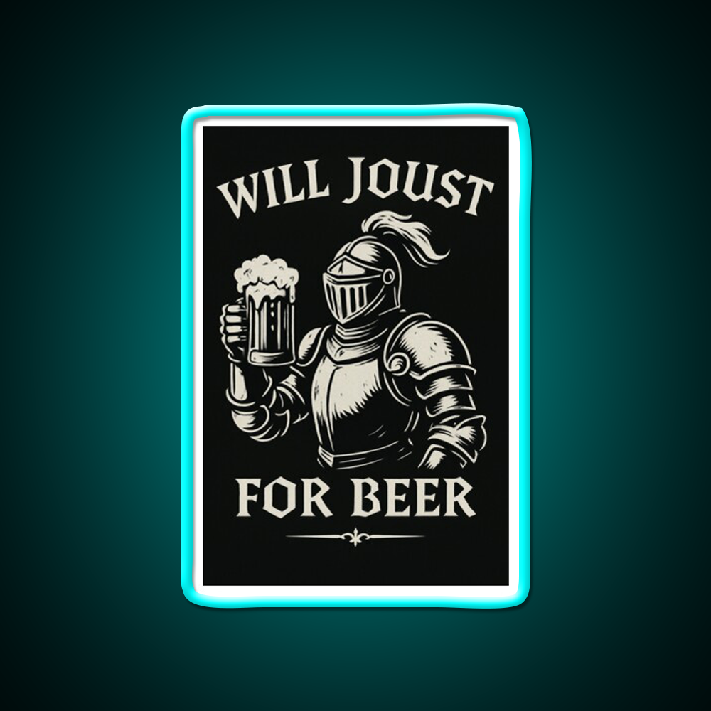 Funny Joust For Beer Medieval Ren Faire Art Beer Bar Decor Led Neon Sign Rgb Color - Size and dimension reference