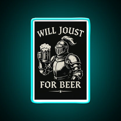 Funny Joust For Beer Medieval Ren Faire Art Beer Bar Decor Led Neon Sign Rgb Color - Size and dimension reference