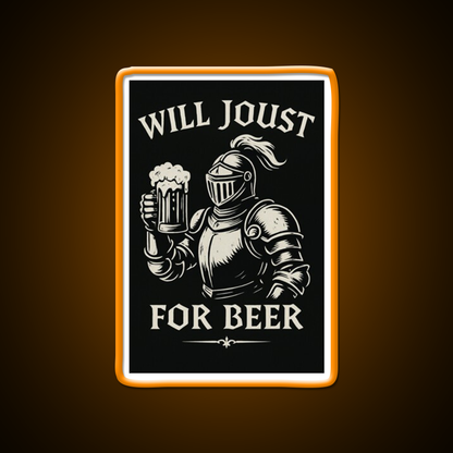 Funny Joust For Beer Medieval Ren Faire Art Beer Bar Decor Led Neon Sign Rgb Color - LED neon sign view 6