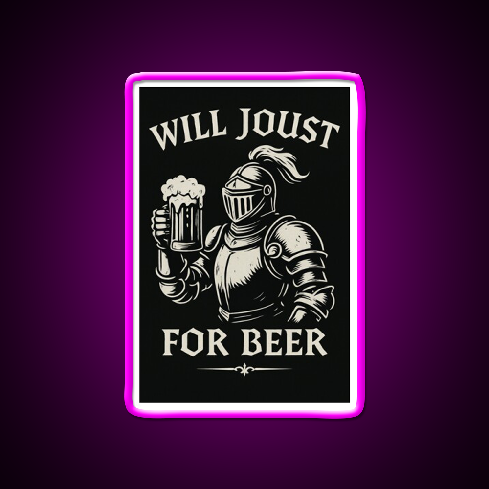 Funny Joust For Beer Medieval Ren Faire Art Beer Bar Decor Led Neon Sign Rgb Color - Neon sign mounted on wall in room