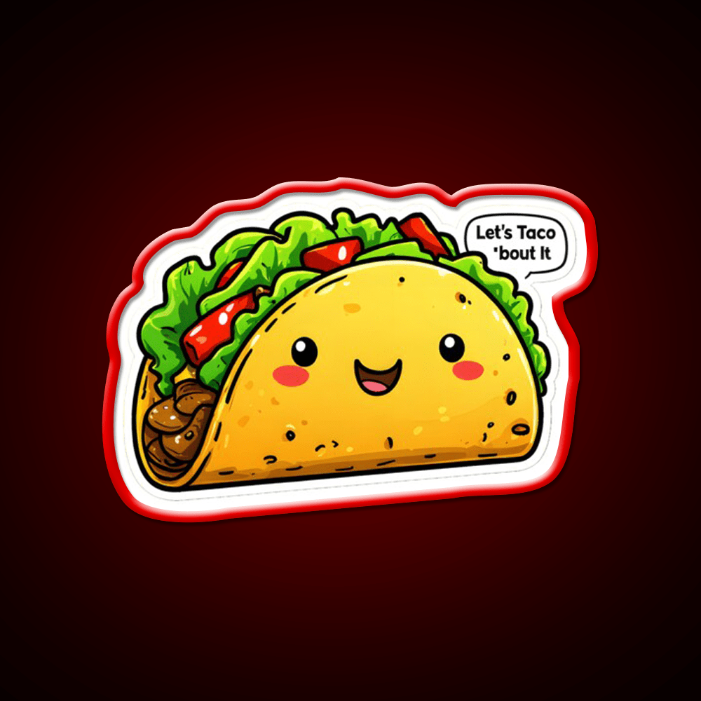 Funny Lets Taco Bout It Meme Taco Led Neon Sign Mexican Food Sign Rgb Color - Shineneon