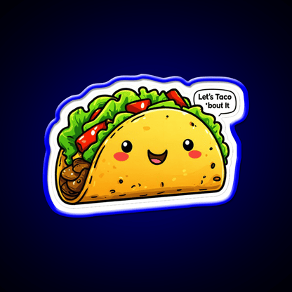 Funny Lets Taco Bout It Meme Taco Led Neon Sign Mexican Food Sign Rgb Color - Shineneon