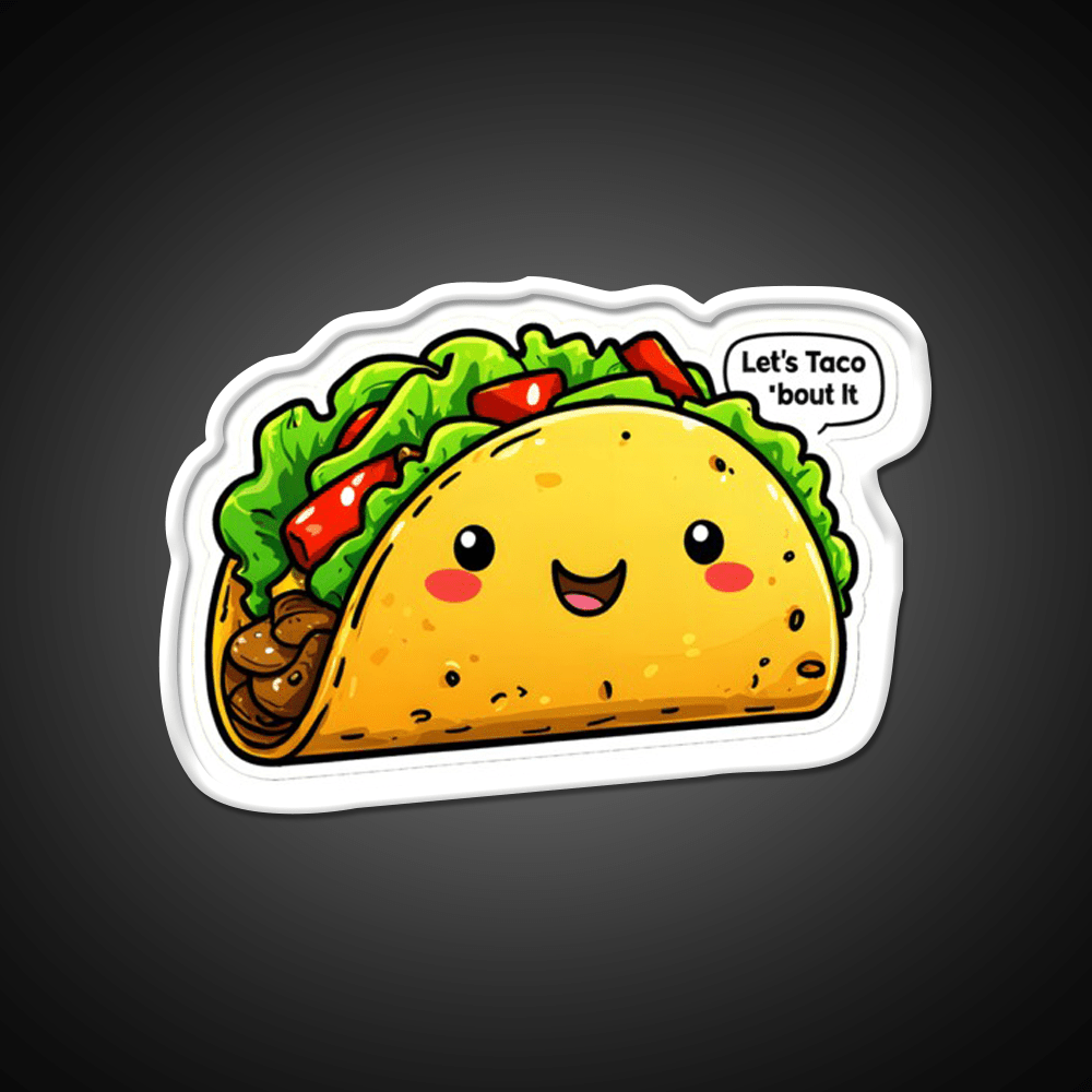 Funny Lets Taco Bout It Meme Taco Led Neon Sign Mexican Food Sign Rgb Color - Shineneon