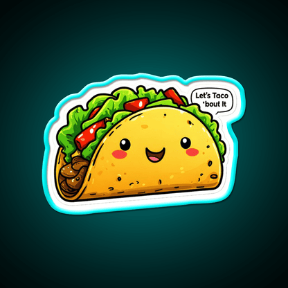 Funny Lets Taco Bout It Meme Taco Led Neon Sign Mexican Food Sign Rgb Color - Shineneon