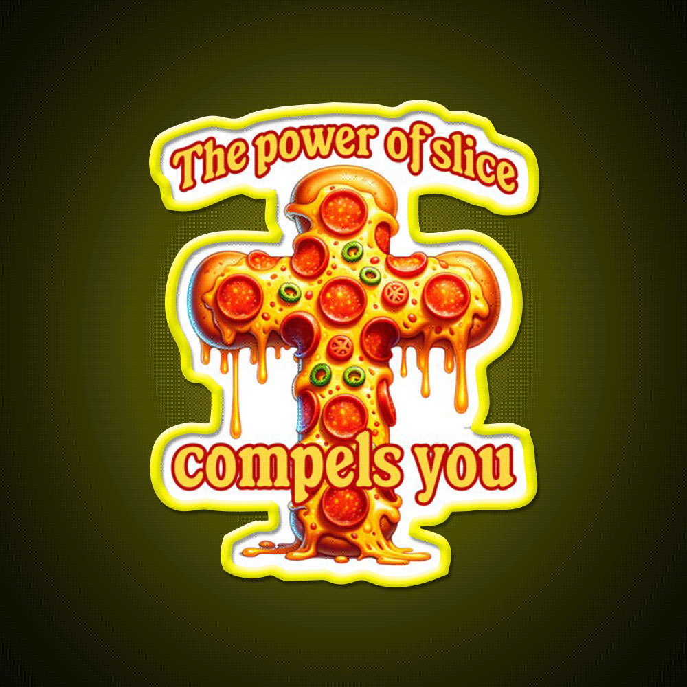 Funny Pizza Cross Compels You Fast Food Led Neon Sign For Burger Place Rgb Color - Custom LED neon sign front view