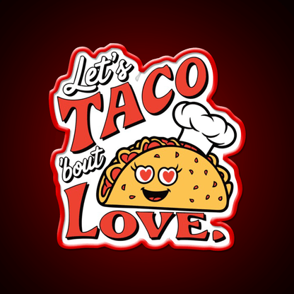 Funny Taco Cute Food Pun Tee For Taco Lovers Taco Led Neon Sign Rgb Color - Shineneon
