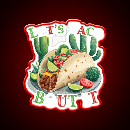 Funny Taco Saying Cinco De Mayo Mexican Taco Led Neon Sign Rgb Color - Shineneon