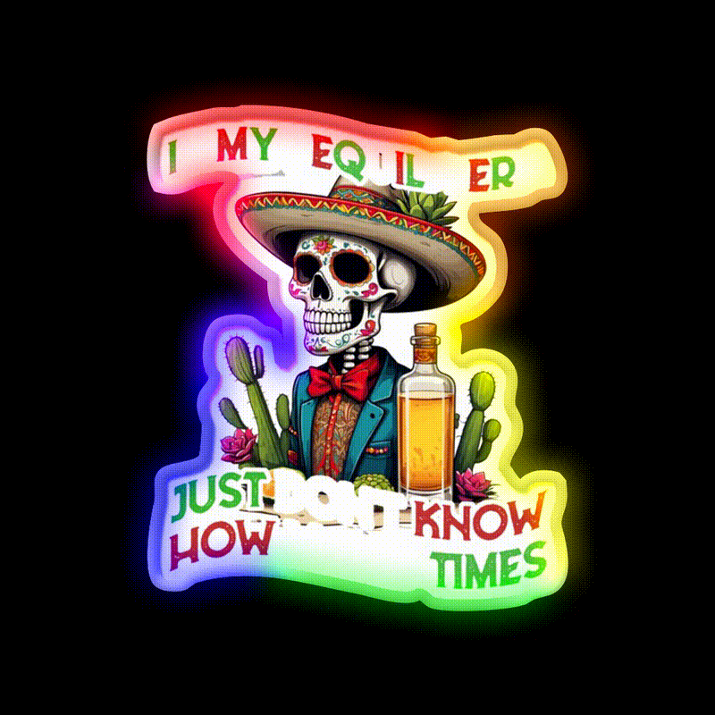 Funny Tequila Era Cinco De Mayo Mexico Party Drink Tequila Led Neon Sign Rgb Color - LED neon sign close-up detail