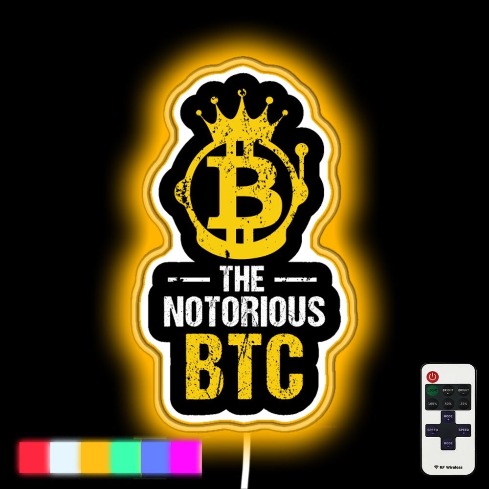 Funny The Notorious Btc Bitcoin Crypto Led Neon Sign - Shineneon